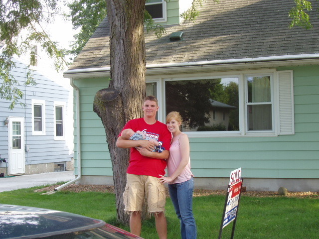 My oldest,his wife and my first grandchild, and there first house 5 years ago