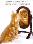 SELF-ESTEEM in CATS and LIONS TOO! :)