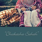Chickasha Saya- I am Chickasaw