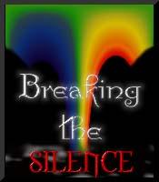 BREAKING THE SILENCE