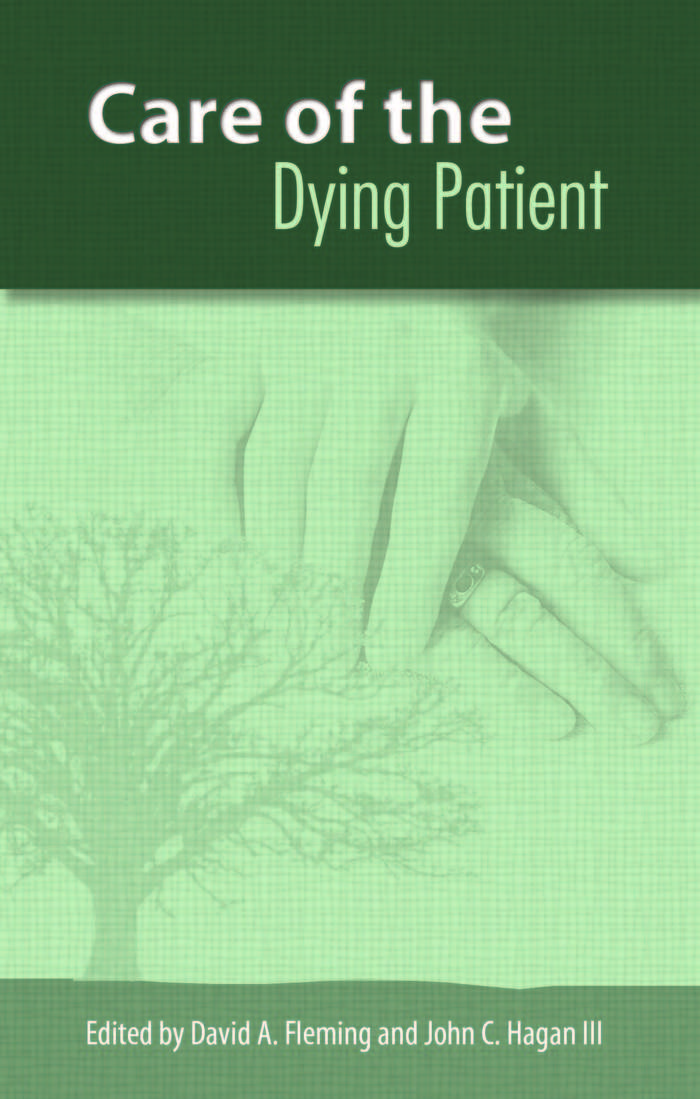 One of Dr. Hagan's books. "Care of the Dying Patient" Missouri University Press with David FLeming M