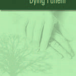 One of Dr. Hagan's books. "Care of the Dying Patient" Missouri University Press with David FLeming M
